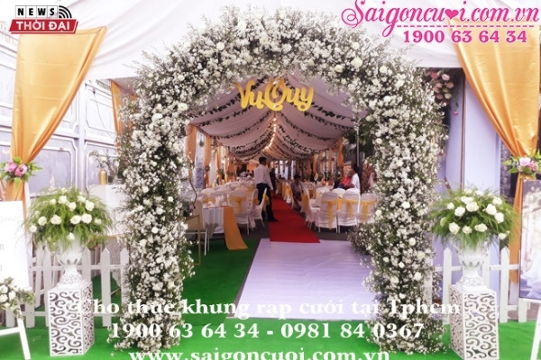 Cho thuê khung rạp của dịch vụ cưới hỏi TPHCM ở Saigoncuoi