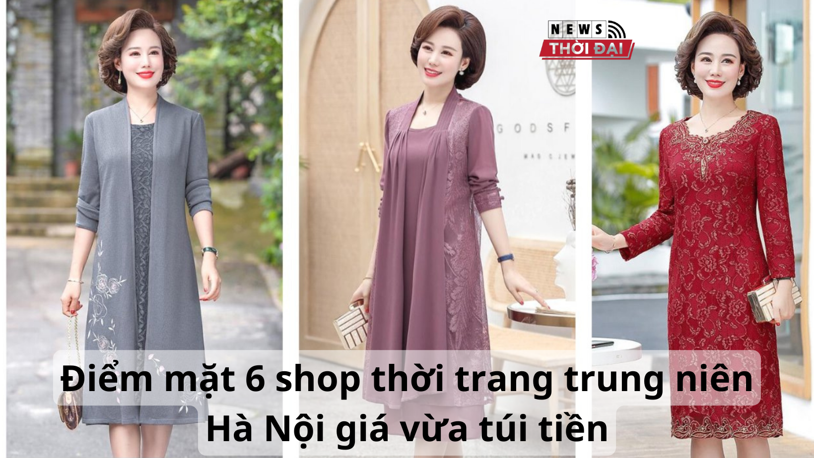 Điểm mặt 5 shop thời trang trung niên Hà Nội giá vừa túi tiền