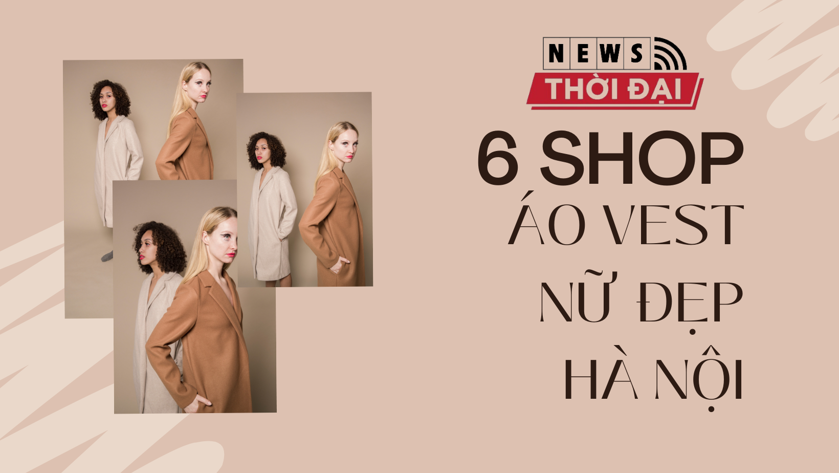Top 7 cửa hàng bán áo vest nữ đẹp Hà Nội từ bình dân đến cao cấp