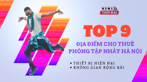 Top 9 địa điểm cho thuê phòng tập nhảy Hà Nội – Thiết bị hiện đại, không gian rộng rãi