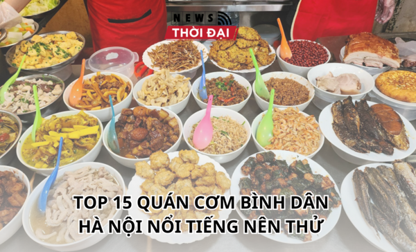 TOP 15 QUÁN CƠM BÌNH DÂN HÀ NỘI NỔI TIẾNG NÊN THỬ