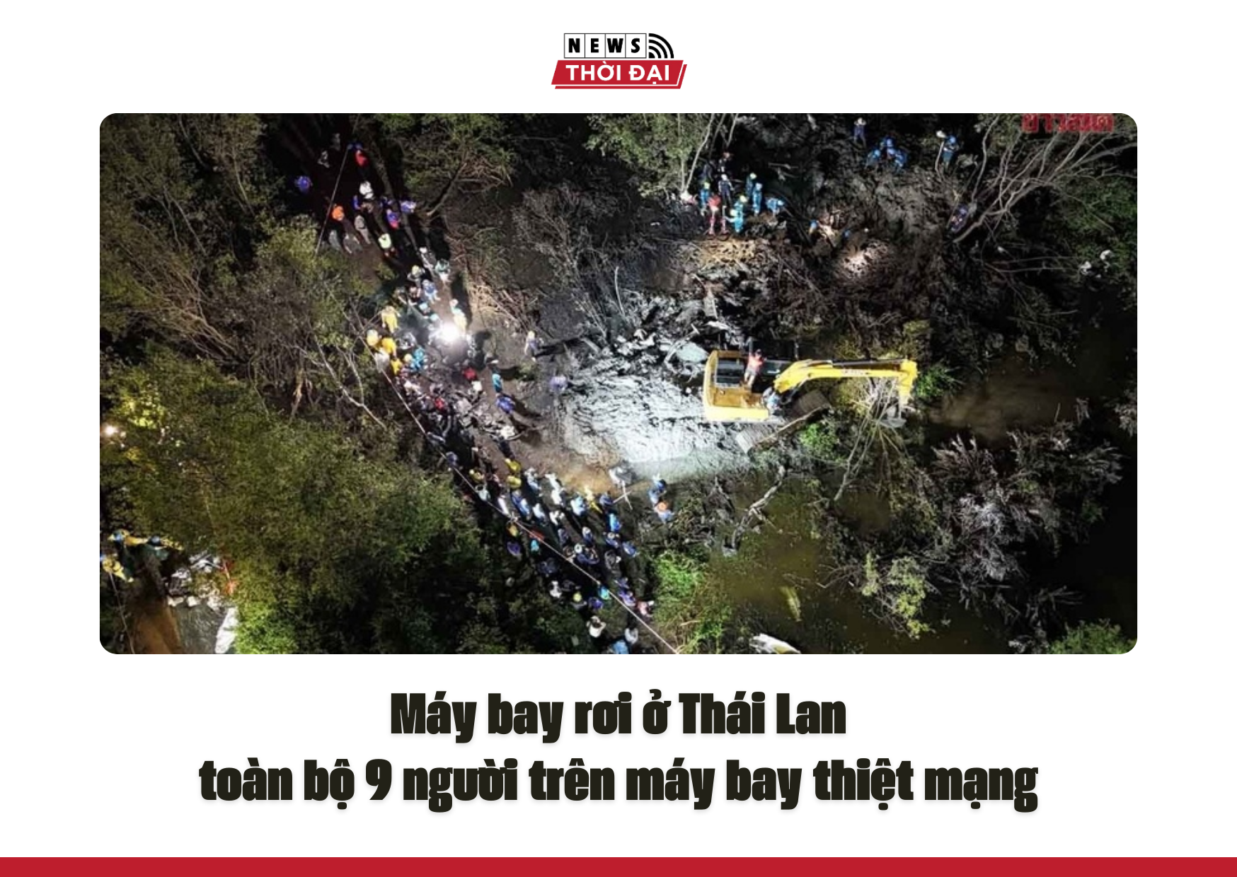 Máy bay rơi ở Thái Lan, toàn bộ 9 người trên máy bay thiệt mạng