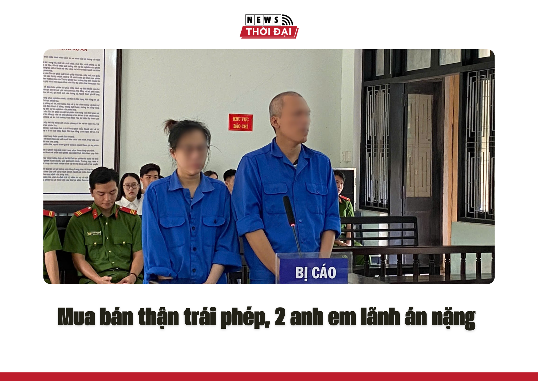 Mua bán thận trái phép, 2 anh em lãnh án nặng