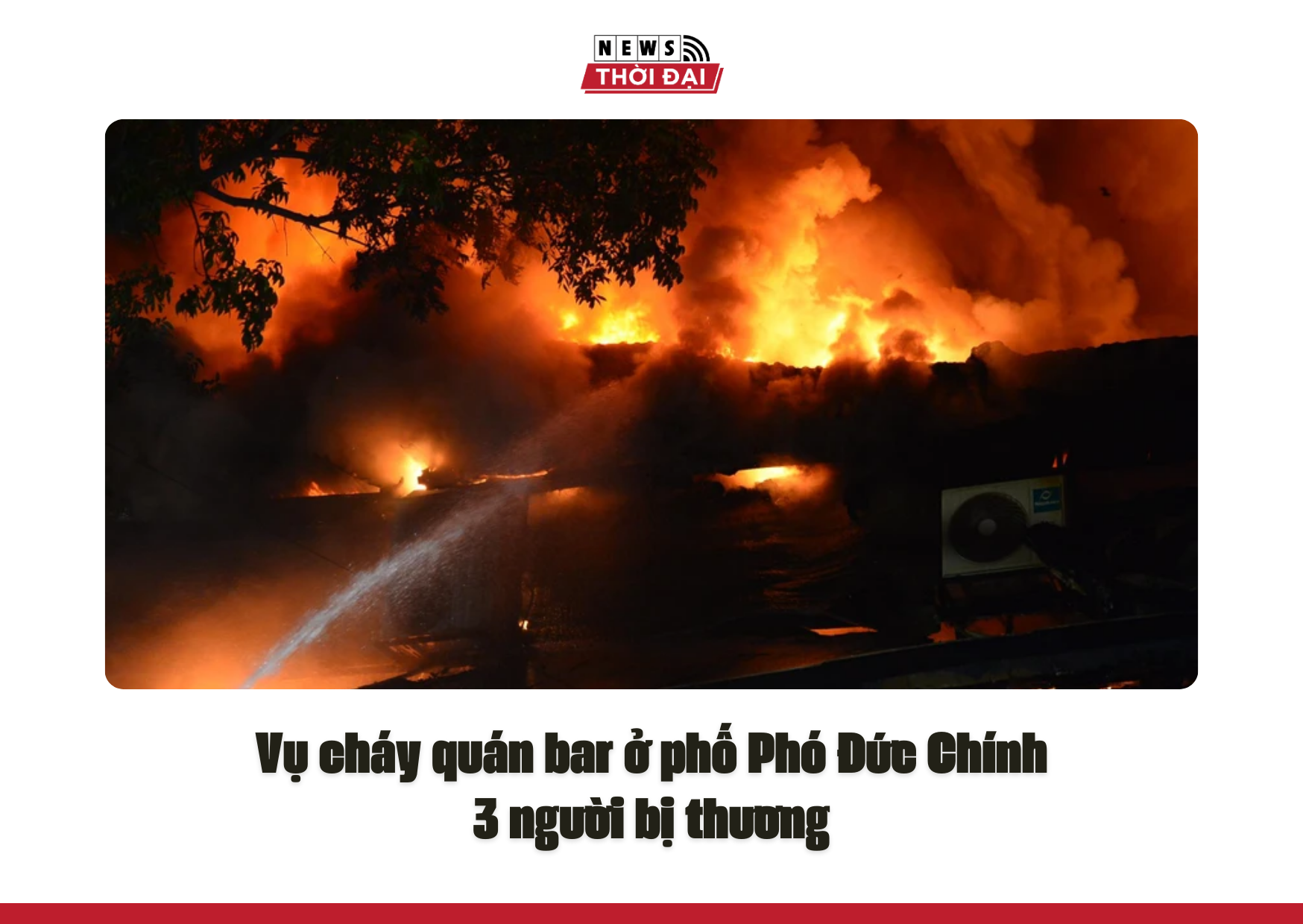 Vụ cháy quán bar ở phố Phó Đức Chính, 3 người bị thương