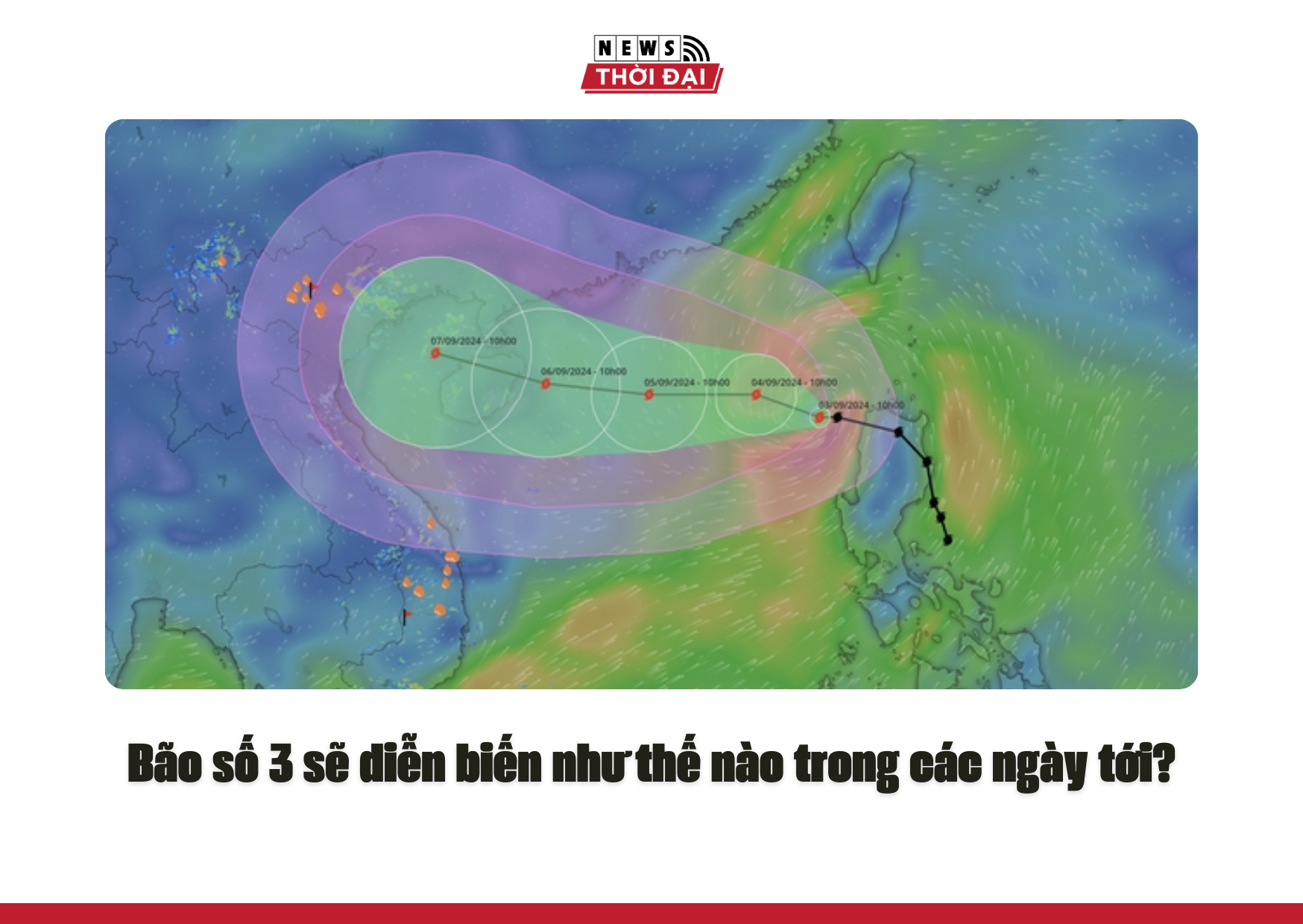 Bão số 3 sẽ diễn biến như thế nào trong các ngày tới?