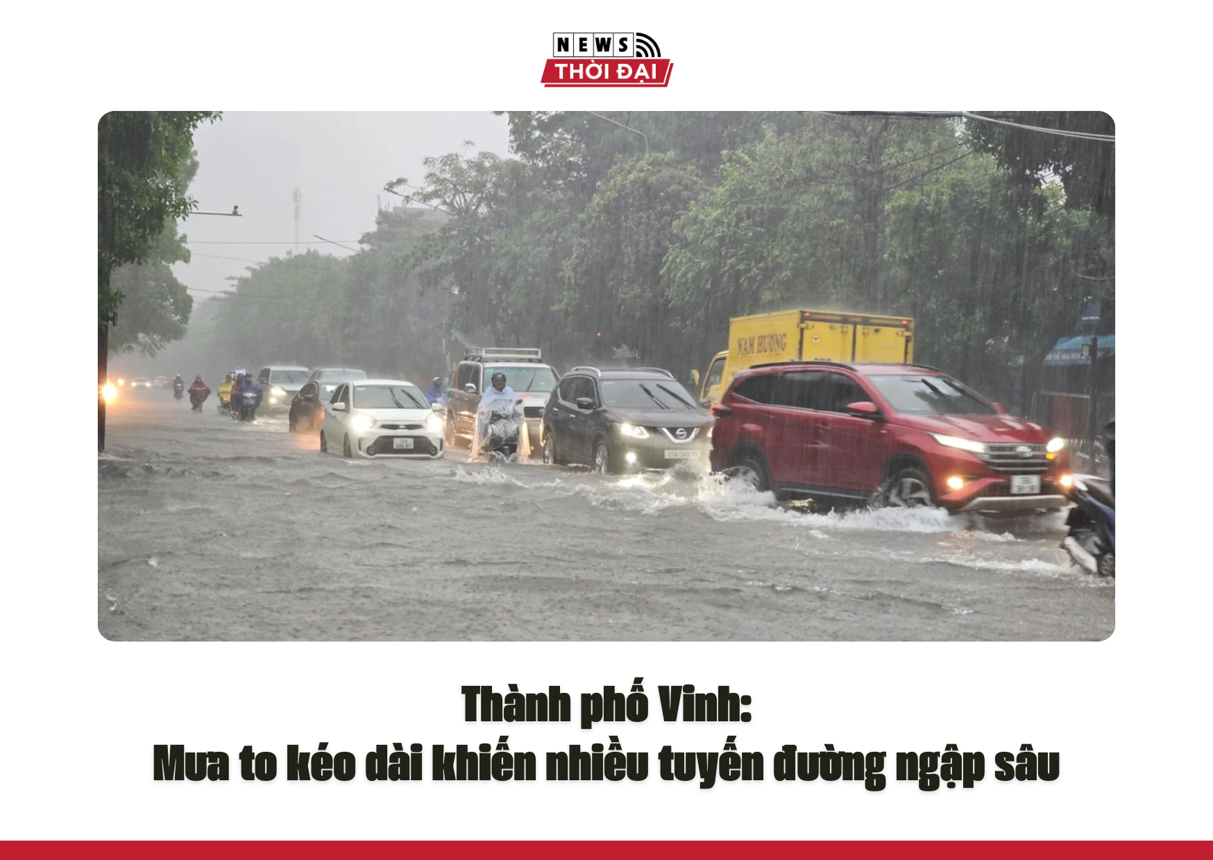 Thành phố Vinh: Mưa to kéo dài khiến nhiều tuyến đường ngập sâu